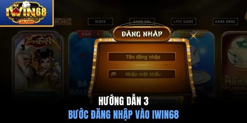 Hướng dẫn 3 bước đăng nhập vào IWIN68